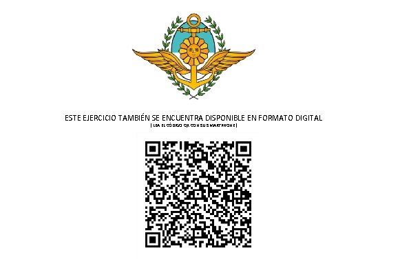ESTE EJERCICIO TAMBIÉN SE ENCUENTRA DISPONIBLE EN FORMATO DIGITAL ( LEA EL CÓDIGO QR