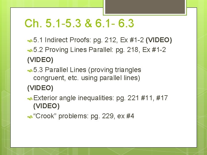 Ch. 5. 1 -5. 3 & 6. 1 - 6. 3 5. 1 Indirect