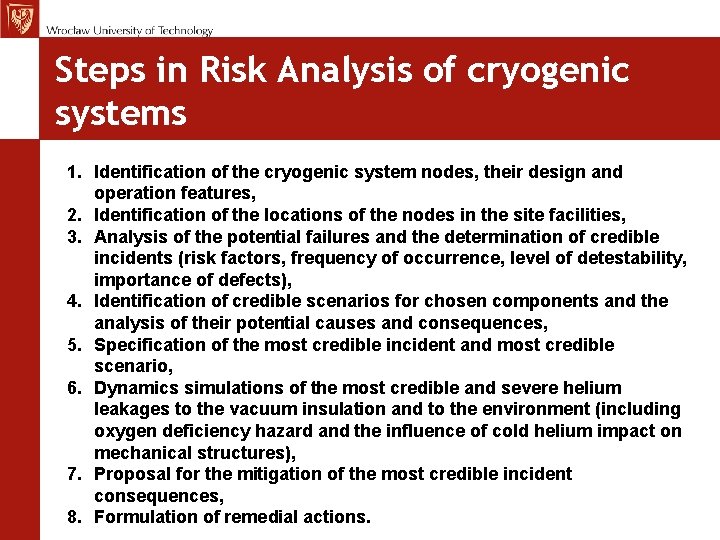 MCh, TE Seminar 12. 11. 09 Steps in Risk Analysis of cryogenic systems 1.