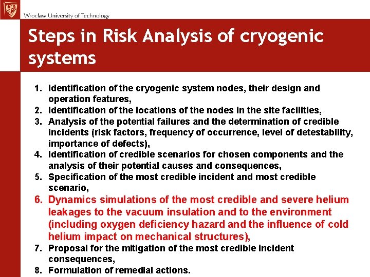 MCh, TE Seminar 12. 11. 09 Steps in Risk Analysis of cryogenic systems 1.