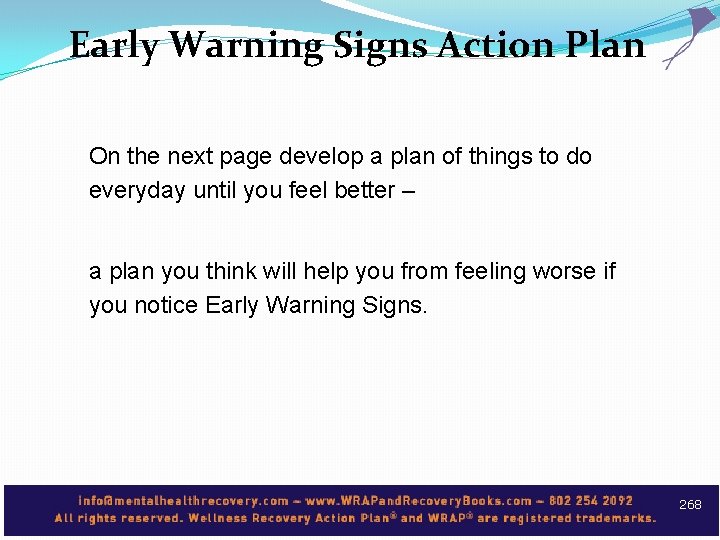 Early Warning Signs Action Plan On the next page develop a plan of things