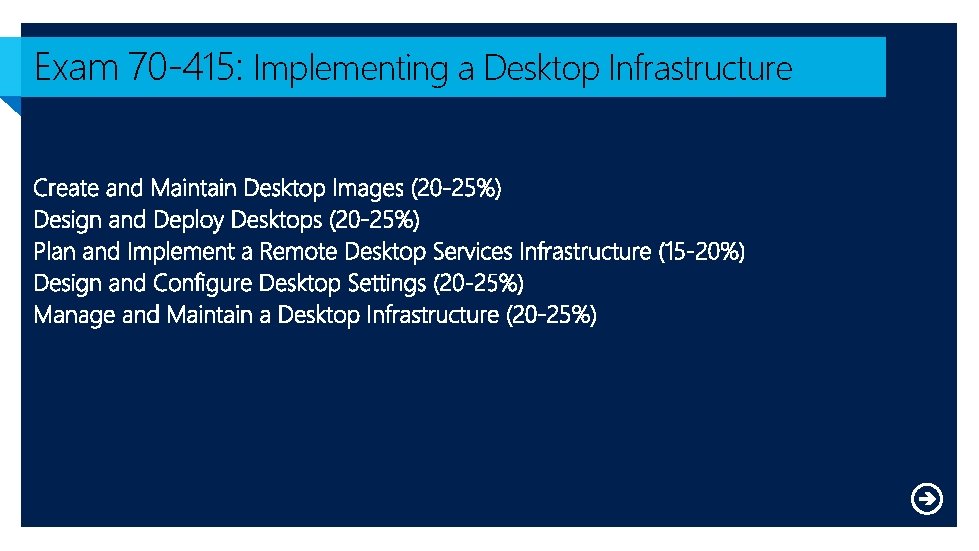 Exam 70 -415: Implementing a Desktop Infrastructure 
