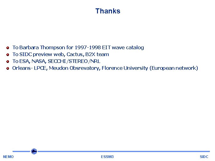 Thanks To Barbara Thompson for 1997 -1998 EIT wave catalog To SIDC preview web,