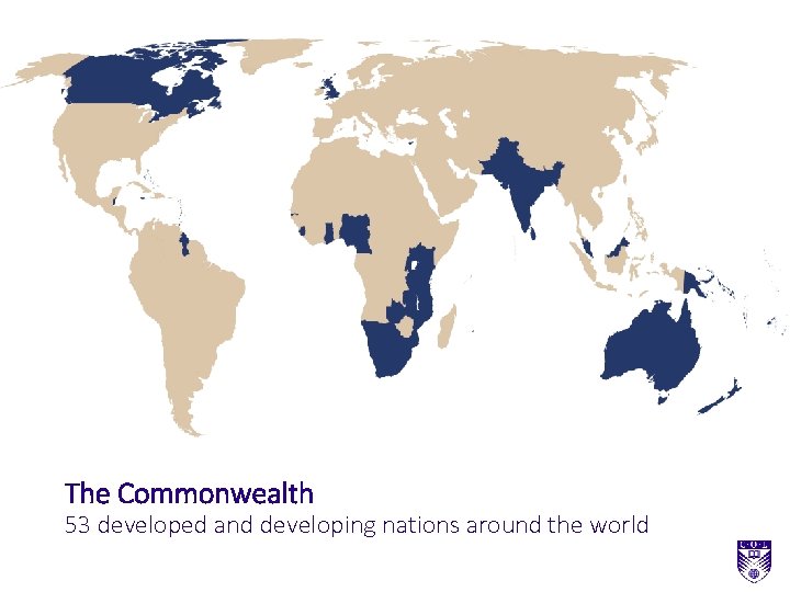 The Commonwealth 53 developed and developing nations around the world 