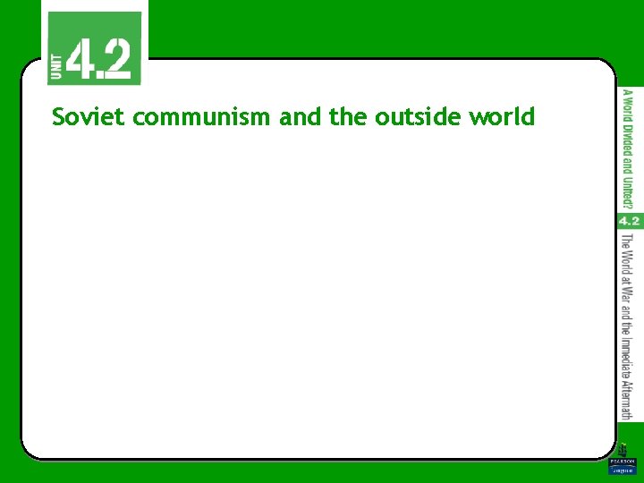 Soviet communism and the outside world 