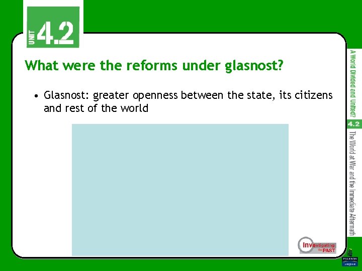 What were the reforms under glasnost? • Glasnost: greater openness between the state, its