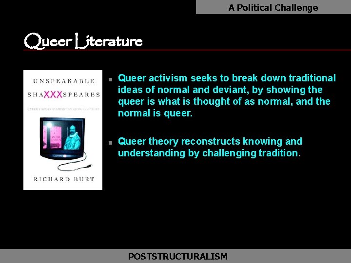 A Political Challenge Queer Literature as n n Queer activism seeks to break down