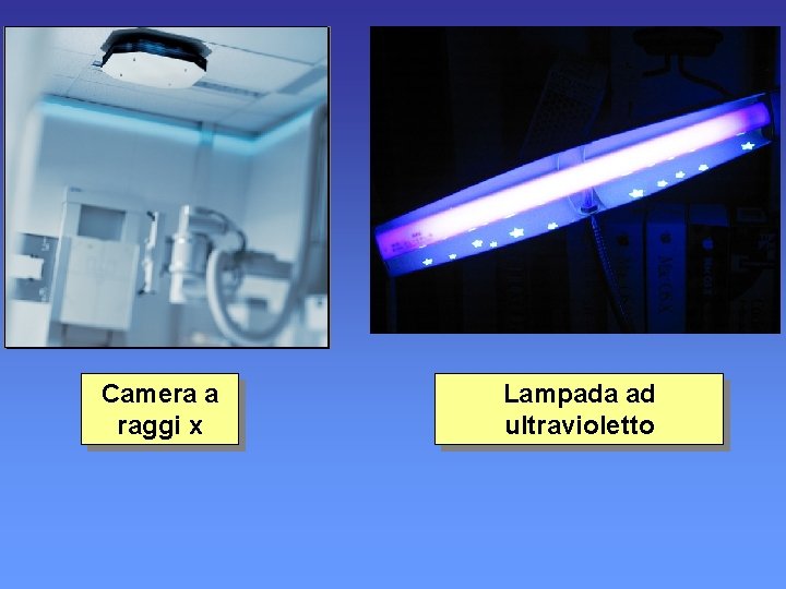 Camera a raggi x Lampada ad ultravioletto 