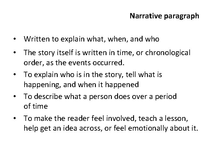 Patterns of Writing Organization Narrative Paragraph VS Descriptive
