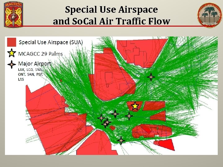 Special Use Airspace and So. Cal Air Traffic Flow 