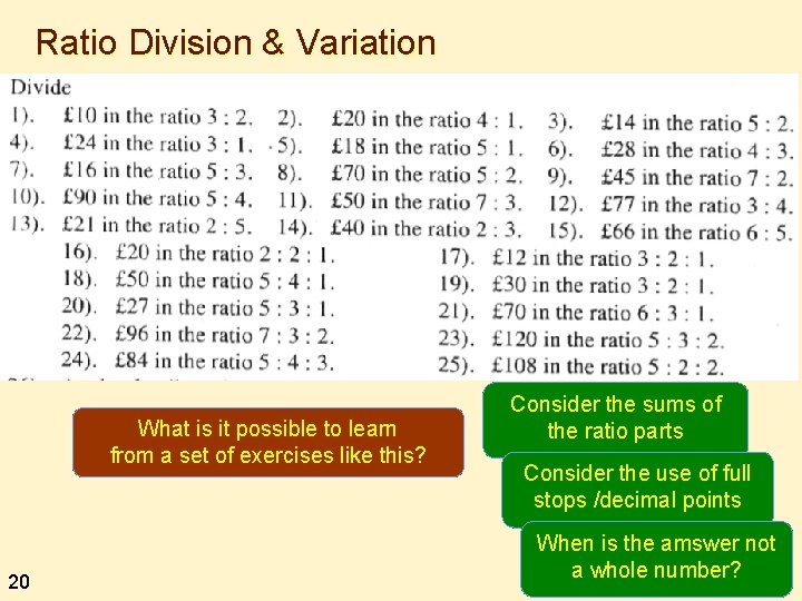 Ratio Division & Variation What is it possible to learn from a set of