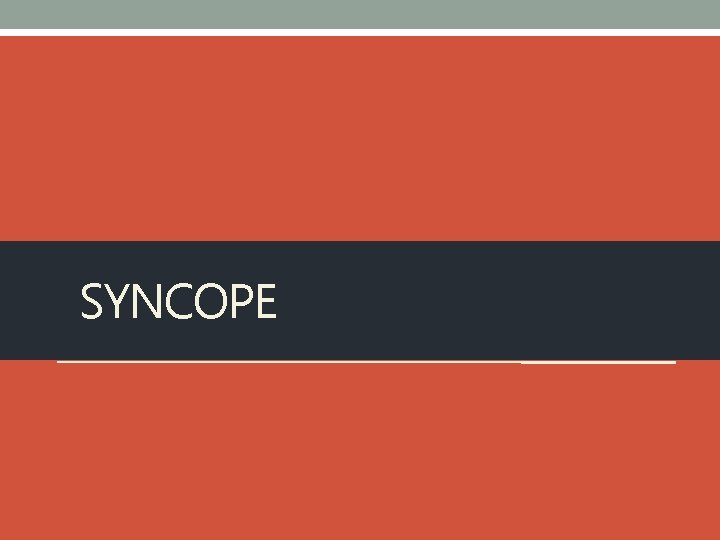 SYNCOPE 
