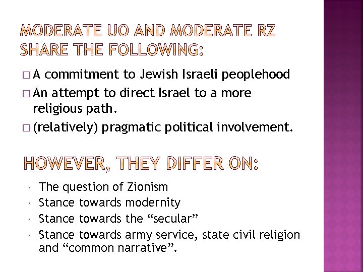 �A commitment to Jewish Israeli peoplehood � An attempt to direct Israel to a