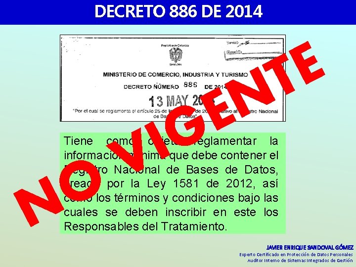 DECRETO 886 DE 2014 I V E T N E G Tiene como objeto DECRETO 886 DE 2014 I V E T N E G Tiene como objeto