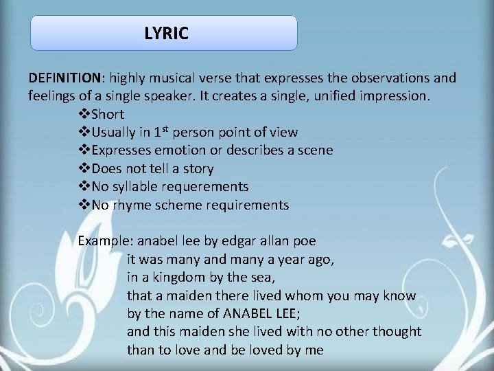 LYRIC DEFINITION: highly musical verse that expresses the observations and feelings of a single LYRIC DEFINITION: highly musical verse that expresses the observations and feelings of a single
