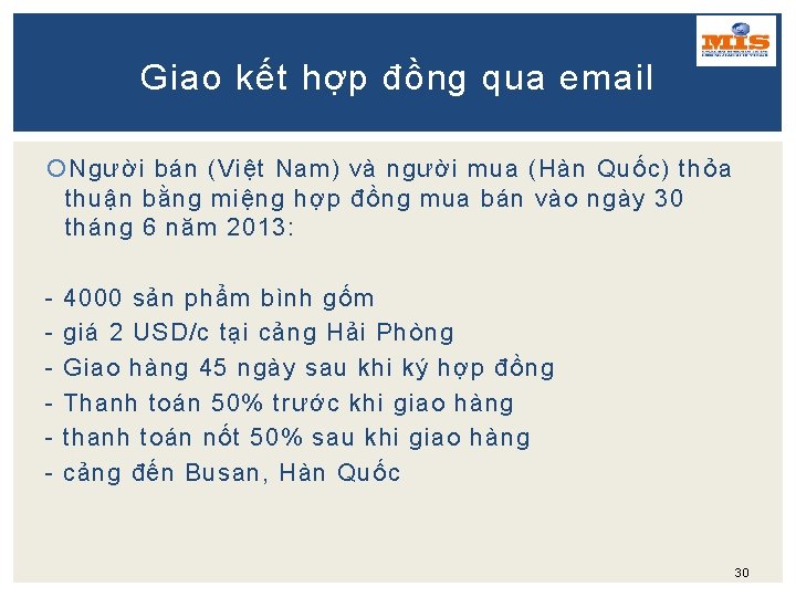 Giao kết hợp đồng qua email Người bán (Việt Nam) và người mua (Hàn