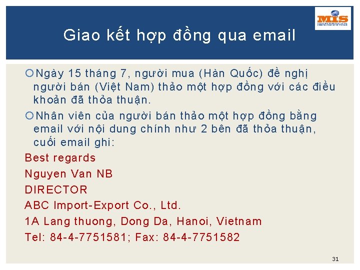 Giao kết hợp đồng qua email Ngày 15 tháng 7, người mua (Hàn Quốc)