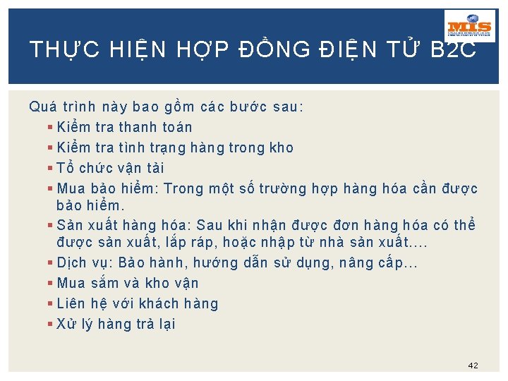 THỰC HIỆN HỢP ĐỒNG ĐIỆN TỬ B 2 C Quá trình này bao gồm