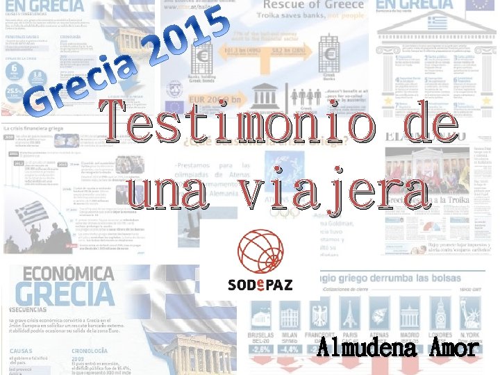 Testimonio de una viajera Almudena Amor 