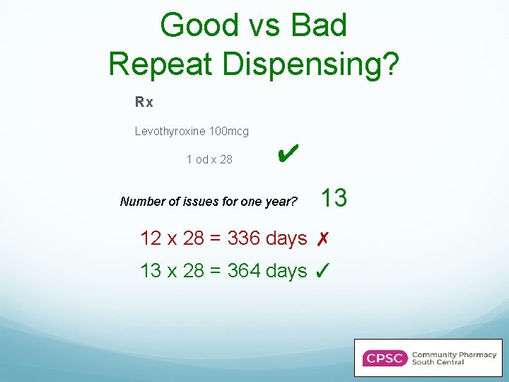 Good vs Bad Repeat Dispensing? Rx Levothyroxine 100 mcg 1 od x 28 ✔