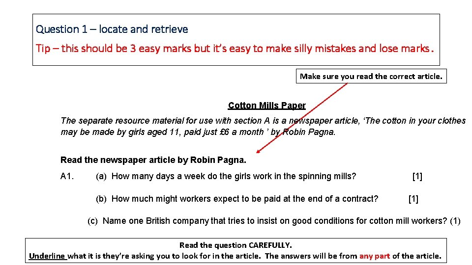 Question 1 – locate and retrieve Tip – this should be 3 easy marks