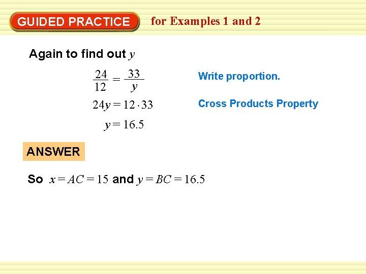 GUIDED PRACTICE for Examples 1 and 2 Again to find out y 24 =