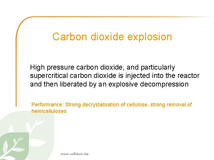 Carbon dioxide explosion High pressure carbon dioxide, and particularly supercritical carbon dioxide is injected