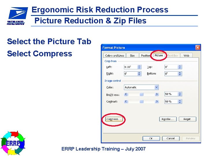 Ergonomic Risk Reduction Process Picture Reduction & Zip Files Select the Picture Tab Select