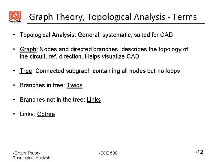 Graph Theory, Topological Analysis - Terms • Topological Analysis: General, systematic, suited for CAD Graph Theory, Topological Analysis - Terms • Topological Analysis: General, systematic, suited for CAD