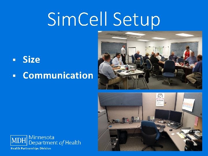 Sim. Cell Setup § Size § Communication 