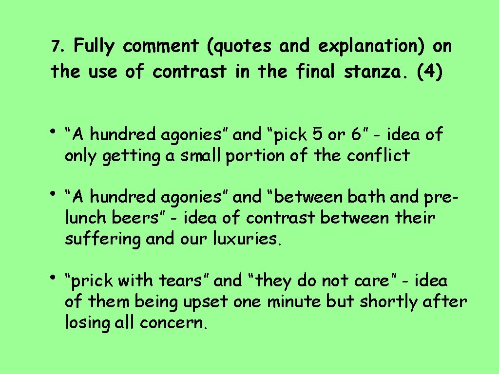 7. Fully comment (quotes and explanation) on the use of contrast in the final