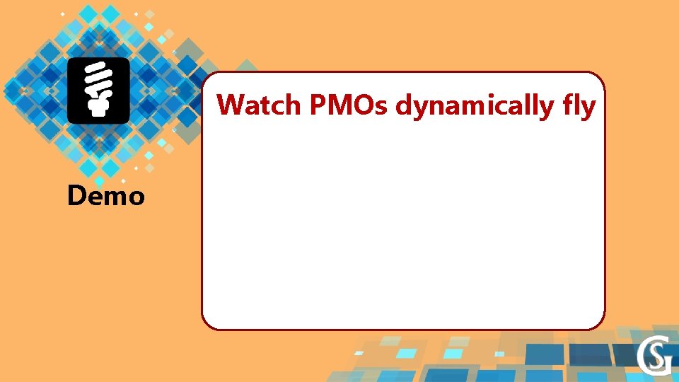 Watch PMOs dynamically fly Demo 