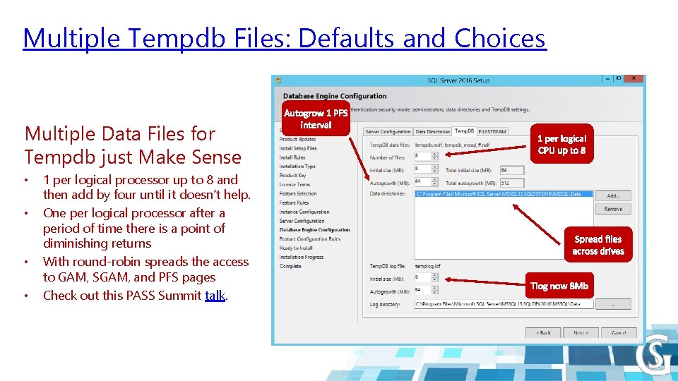 Multiple Tempdb Files: Defaults and Choices Multiple Data Files for Tempdb just Make Sense