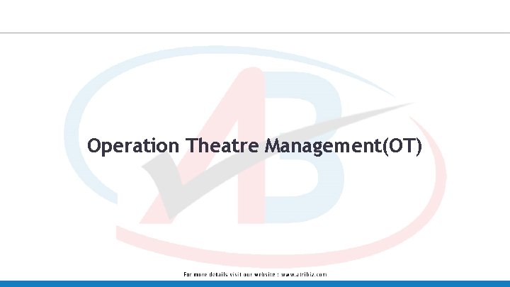 Operation Theatre Management(OT) 