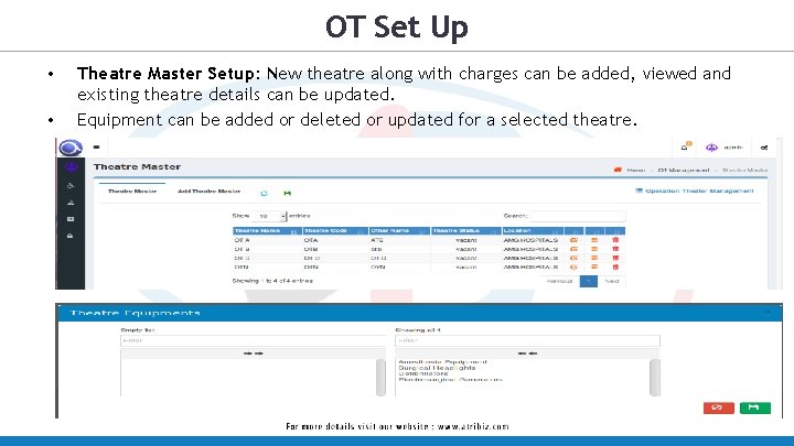 OT Set Up • • Theatre Master Setup: New theatre along with charges can