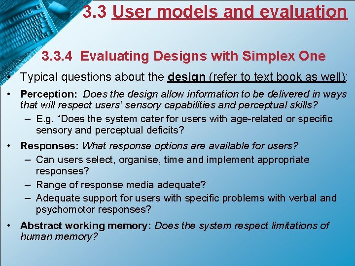 3. 3 User models and evaluation 3. 3. 4 Evaluating Designs with Simplex One