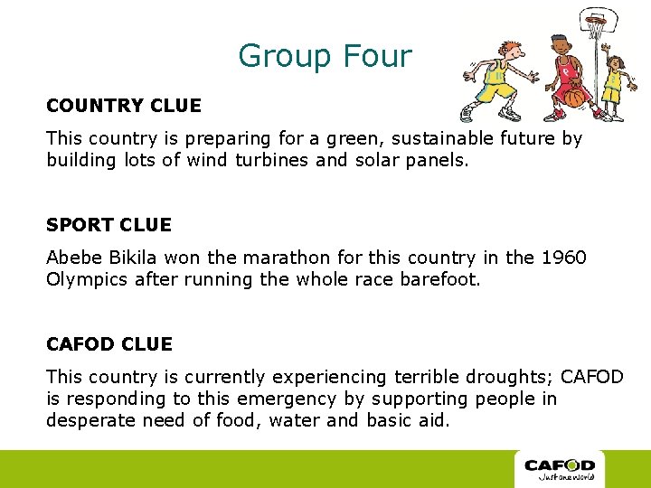 Group Four COUNTRY CLUE This country is preparing for a green, sustainable future by Group Four COUNTRY CLUE This country is preparing for a green, sustainable future by