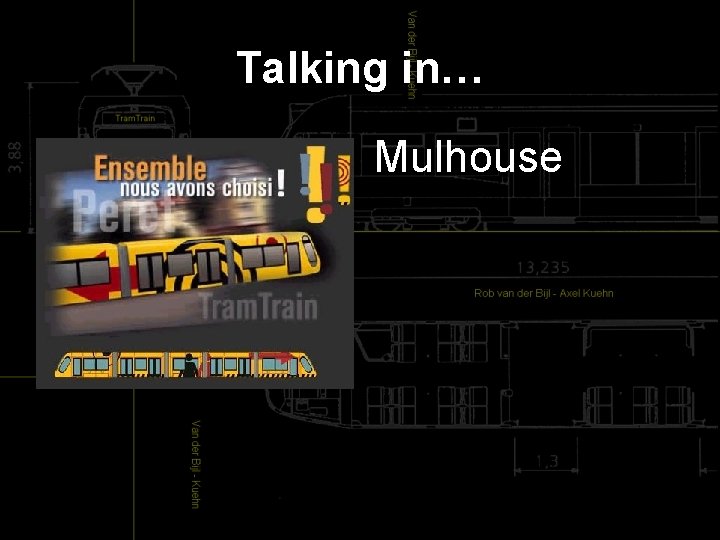 Talking in… Mulhouse 