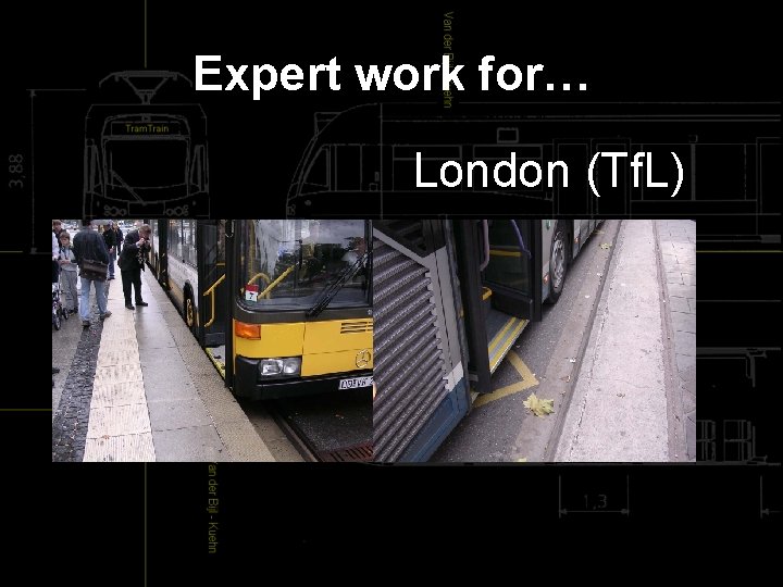Expert work for… London (Tf. L) 