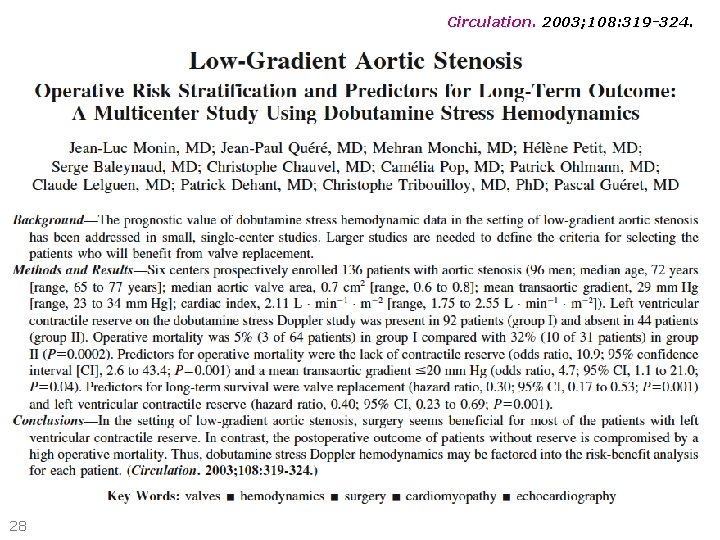 Circulation. 2003; 108: 319 -324. 28 Circulation. 2003; 108: 319 -324. 28