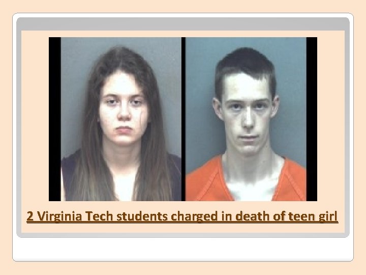 2 Virginia Tech students charged in death of teen girl 