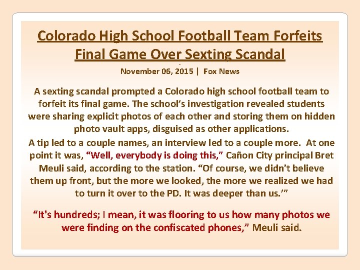 Colorado High School Football Team Forfeits Final Game Over Sexting Scandal P November 06,
