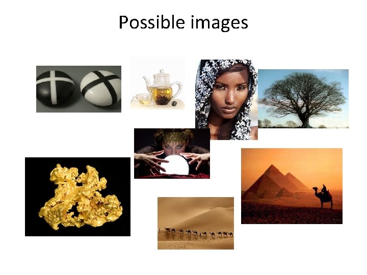 Possible images 