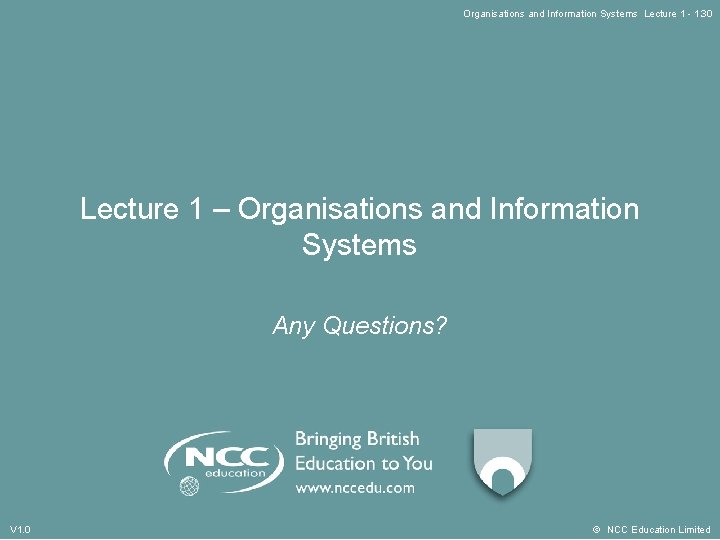 Organisations and Information Systems Lecture 1 - 1. 30 Lecture 1 – Organisations and