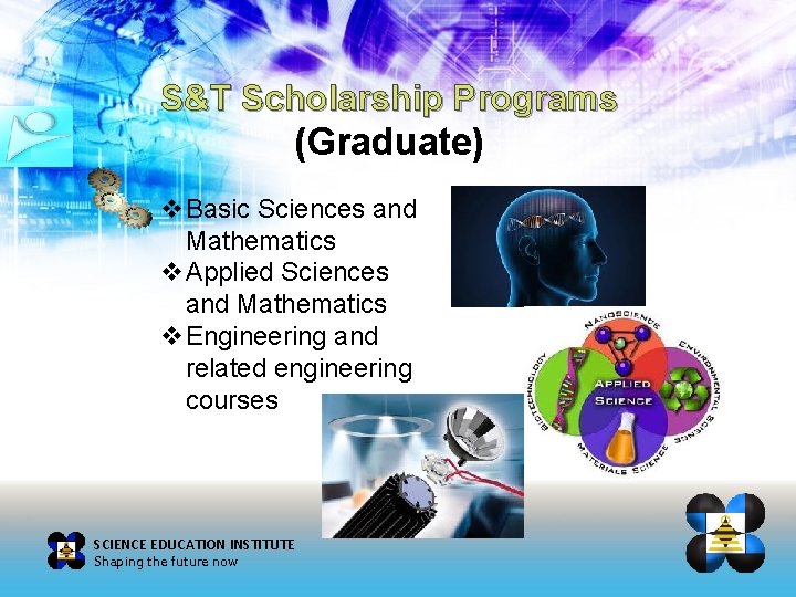 S&T Scholarship Programs (Graduate) v. Basic Sciences and Mathematics v. Applied Sciences and Mathematics