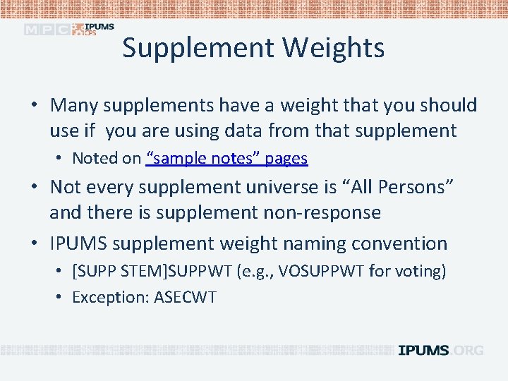 Supplement Weights • Many supplements have a weight that you should use if you