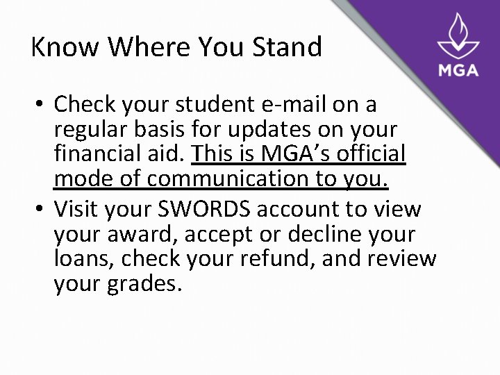 Know Where You Stand • Check your student e-mail on a regular basis for Know Where You Stand • Check your student e-mail on a regular basis for