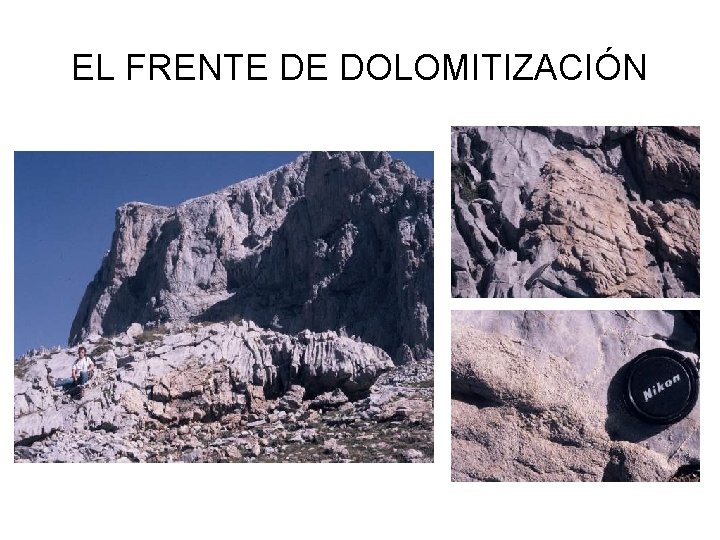 EL FRENTE DE DOLOMITIZACIÓN 