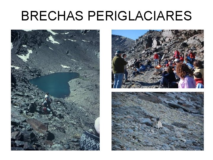 BRECHAS PERIGLACIARES 
