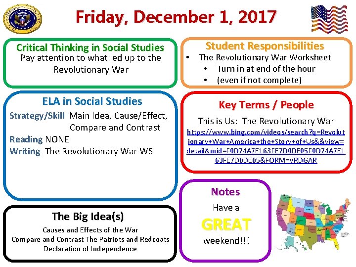 Friday, December 1, 2017 Critical Thinking in Social Studies Pay attention to what led